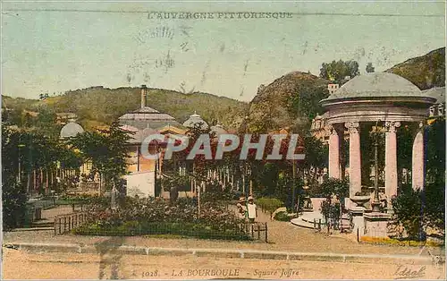 Cartes postales La Bourboule l'Auvergne Pittoresque Square Joffre