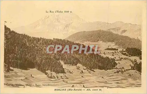 Cartes postales Morzine (Hte Savoie) Alt 1000 m Le Roc d'Enfer 2240 m