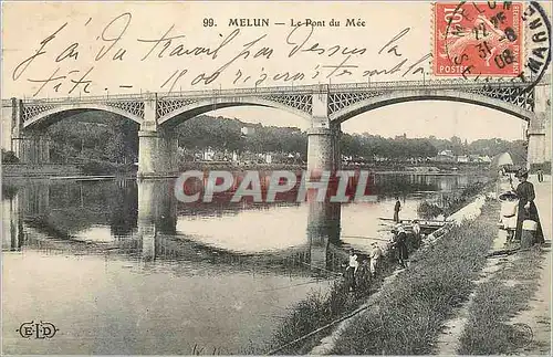 Cartes postales Melun Le Pont du Mee Pecheurs Peche