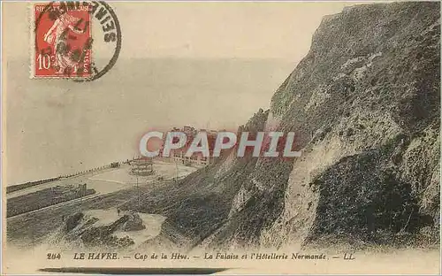 Cartes postales Le Havre Cap de la Heve La Falaise et l'Hotellerie Normande