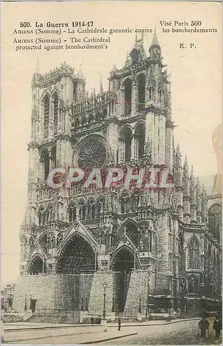 Ansichtskarte AK Amiens (Somme) La Cathedrale La Guerre 1914 1917 Militaria