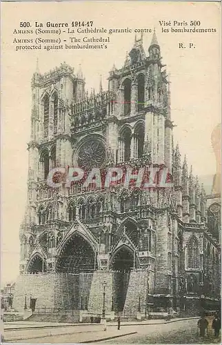 Cartes postales Amiens (Somme) La Cathedrale La Guerre 1914 1917 Militaria