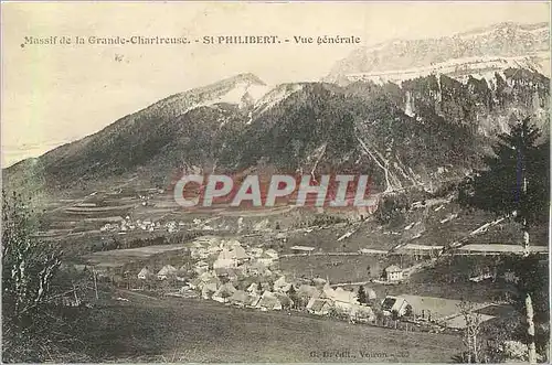 Cartes postales Massif de la Grande Chartreuse St Philibert Vue Generale