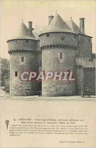 Cartes postales Guerande Porte Saint Michel Forteresse defendue par deux Eleves et Contenant l'Hotel de Ville
