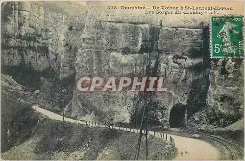 Cartes postales Dauphine De Voiron a St Laurent du Pont Les Gorges du Crossey