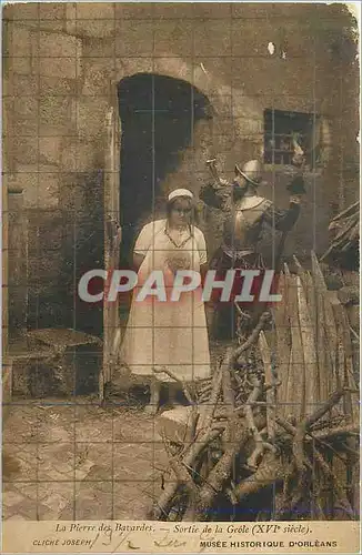 Cartes postales Musee Historique d'Orleans La Pierre des Bavardes Sortie de la Geole (XVIe Siecle)