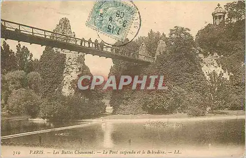 Cartes postales Paris Les Buttes Chaumont Le Pont Suspendu et le Belvedere
