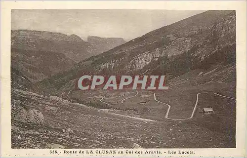 Ansichtskarte AK Route de la Clusaz au Col des Aravis Les Lacets