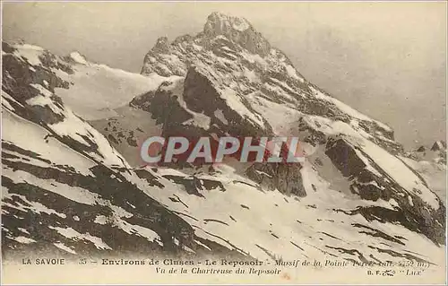 Cartes postales Environs de Cluses Le Reposoir La Savoie Massif de la Pointe Perce (alt 2752 m)