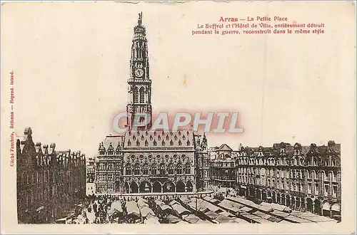 Ansichtskarte AK Arras La Petite Place Le Beffroi et l'Hotel de Ville