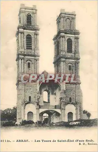 Cartes postales Arras Les Tours de Saint Eloi (Face Sud)