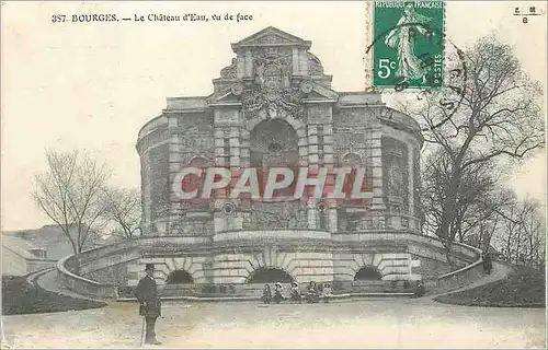 Ansichtskarte AK Bourges Le Chateau d'Eau vu de Face