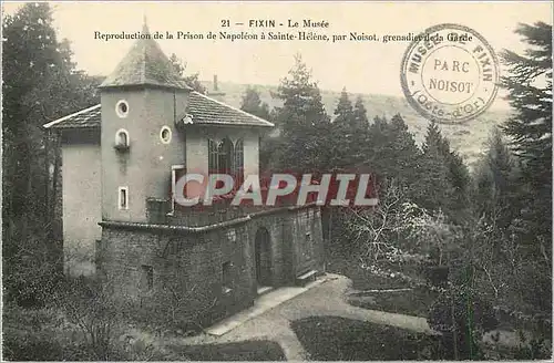 Cartes postales Fixin Le Musee Reproduction de Napoleon a Sainte Helene