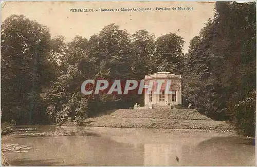 Cartes postales Versailles Hameau de Marie Antoinette Pavillon de Musique