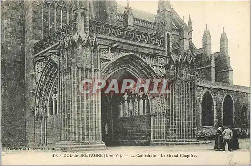 Cartes postales Dol de Bretagne (I et V) La Cathedrale Le Grand Chapitre