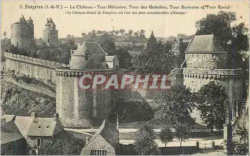 Cartes postales Fougeres (I et V) Le Chateau Tour Melusine Tour des Gobelins