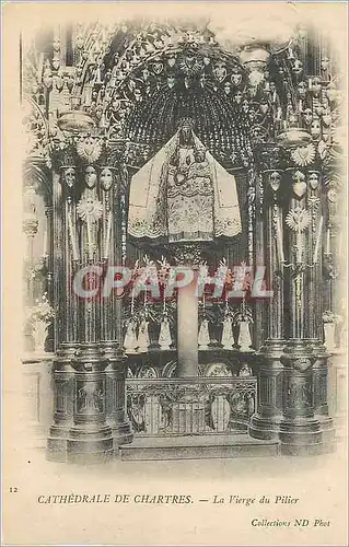 Cartes postales Cathedrale de Chartres La Vierge du Pilier (carte 1900)