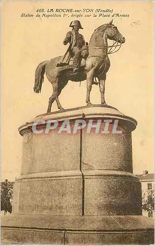 Cartes postales La Roche sur Yon (Vendee) Statue de Napoleon 1er erigee sur la place d'armes