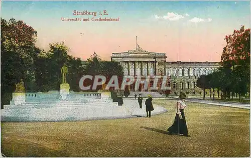 Ansichtskarte AK StraBburg Universitat und Goethedenkmal