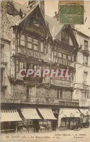 Cartes postales Saint Lo la Maison Dieu