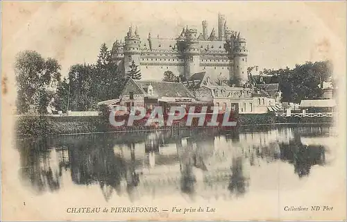 Cartes postales Chateau de Pierrefonds vue prise du Lac