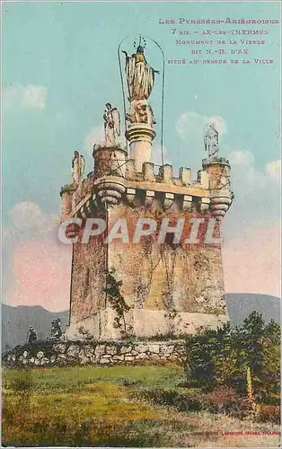 Cartes postales Ax les Thermes Les Pyrenees Ariegoises Monument de la Vierge N D d'Ax