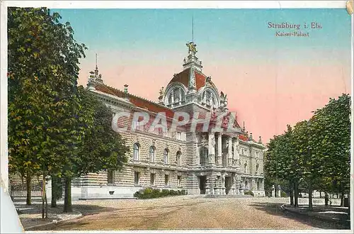 Cartes postales Strasbourg Kaiser Palast