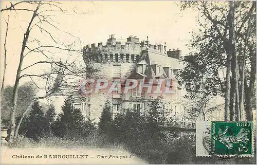 Cartes postales Chateau de Rambouillet Tour Francois Ier