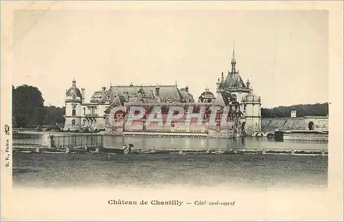 Cartes postales Chateau de Chantilly Cote Sud Ouest (carte 1900)