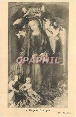 Cartes postales La Vierge au Baldaquin Collection Fritz Heukel Dusseldorf