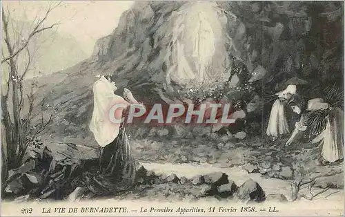 Cartes postales La Vie de Bernadette La Premiere Apparition 11 Fevrier 1858