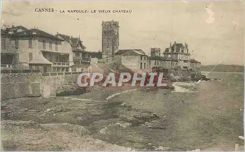 Cartes postales Cannes La Napoule Le Vieux Chateau
