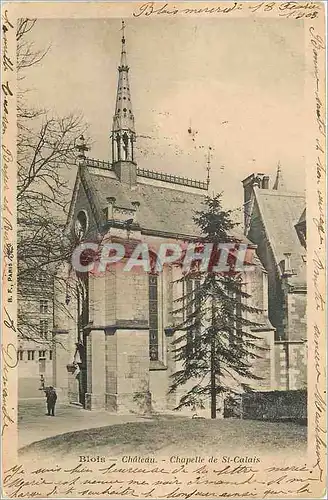 Ansichtskarte AK Blois Chateau Chapelle de St Calais (carte 1900)