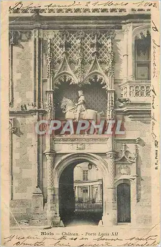 Cartes postales Blois Chateau Porte Louis XII