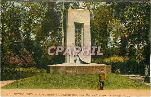 Ansichtskarte AK Rethondes Monument de l'Armistice par Edgar Brandt A Paris Militaria