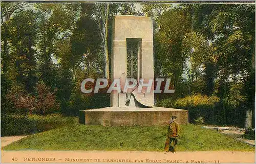 Cartes postales Rethondes Monument de l'Armistice par Edgar Brandt A Paris Militaria