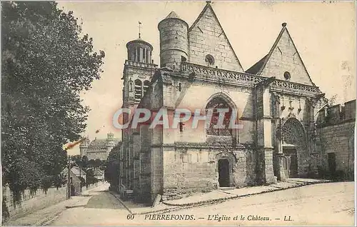 Cartes postales Pierrefonds L'Eglise et le Chateau