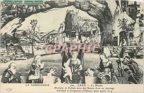 Cartes postales Caen La Normandie Le Musee Madone et Enfant avec des Saints dans un Paysage