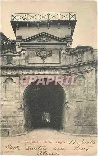 Cartes postales Compiegne La Porte Chapelle