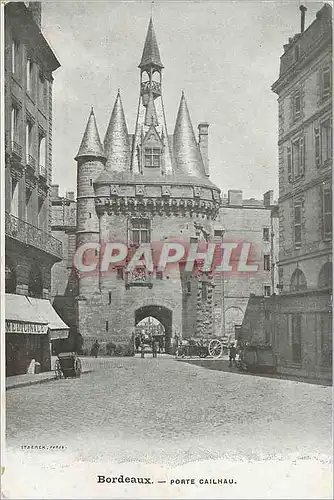 Cartes postales Bordeaux Porte Cailhau