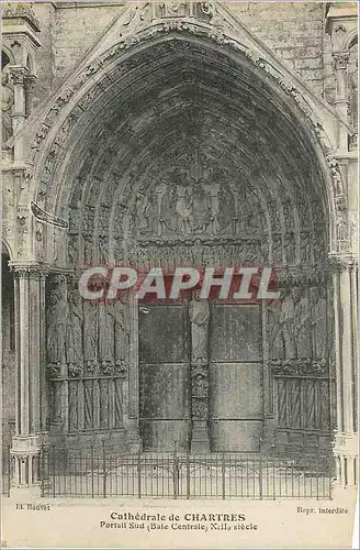 Cartes postales Cathedrale de Chartres Portail Sud (Baie Centrale)