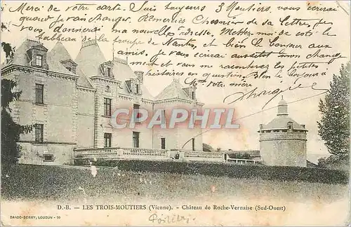 Cartes postales Les Trois Moutiers (Vienne) Chateau de Roche Vernaise (Sud Ouest)