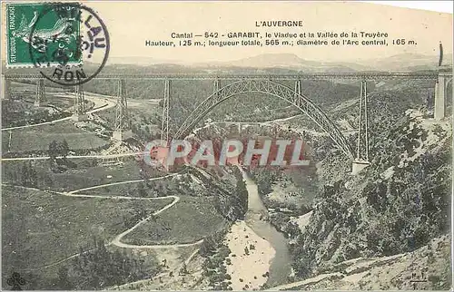 Cartes postales Garabit Cantal L'Auvergne Le Viaduc et la Vallee de la Truyere