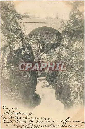 Cartes postales Cauterets Le Pont d'Espagne (carte 1900)