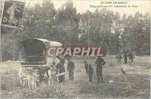 REPRO Au Camp de Mailly Telegraphie sans fil Installation du Poste Militaria