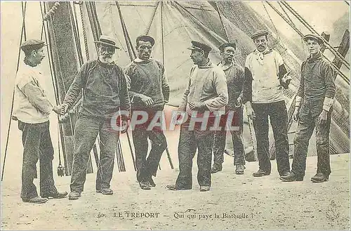 REPRO Le Treport Qui qui paye la Bistouille