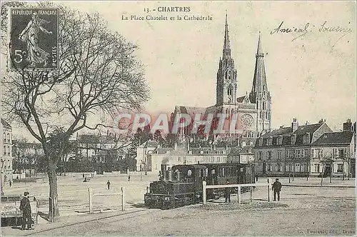 REPRO Chartres La Place Chatelet et la Cathedrale