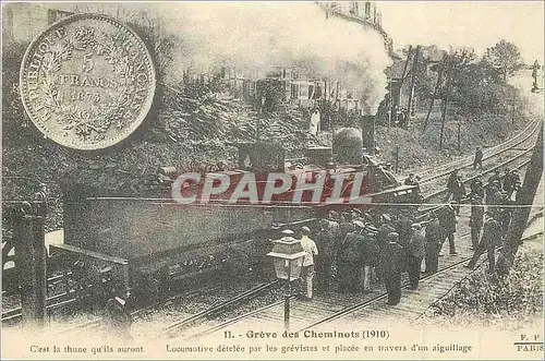 REPRO Greve des Cheminots (1910) Locomotive detelee par le Grevistes Train