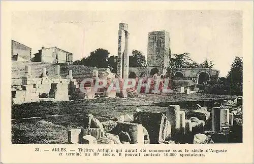 Cartes postales Arles Theatre Antique qui aurait ete Commence sous le Siecle d'Auguste