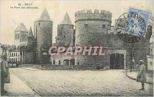 Cartes postales Metz La Porte des Allemands Militaria